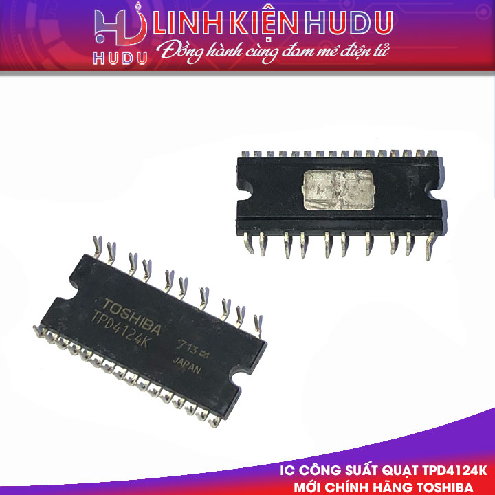 IC công suất quạt TPD4124K mới chính hãng Toshiba